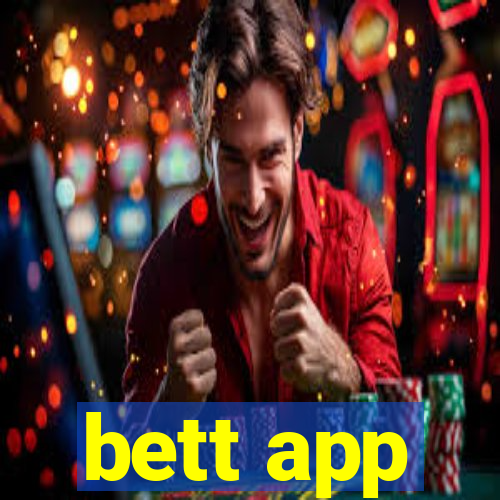 bett app